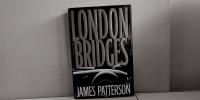 JamesPattersonLondonBridges_NovelSuspects