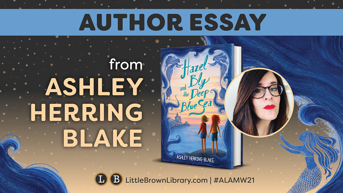 Hazel Bly and the Deep Blue Sea by Ashley Herring Blake